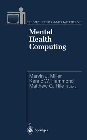 Miller / Hammond / Hile |  Mental Health Computing | Buch |  Sack Fachmedien