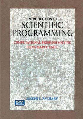 Zachary |  Introduction to Scientific Programming | Buch |  Sack Fachmedien