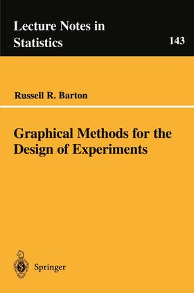 Barton |  Graphical Methods for the Design of Experiments | Buch |  Sack Fachmedien