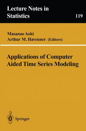 Havenner / Aoki |  Applications of Computer Aided Time Series Modeling | Buch |  Sack Fachmedien