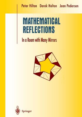 Hilton / Pedersen / Holton |  Mathematical Reflections | Buch |  Sack Fachmedien