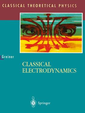 Greiner |  Classical Electrodynamics | Buch |  Sack Fachmedien