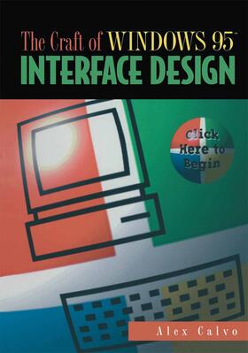 Calvo |  The Craft of Windows 95¿ Interface Design | Buch |  Sack Fachmedien