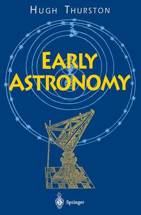 Thurston |  Early Astronomy | Buch |  Sack Fachmedien