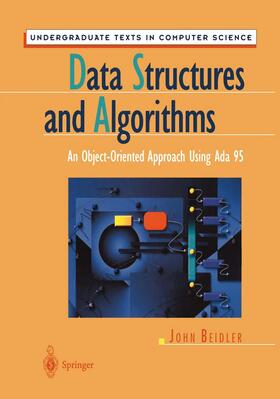Beidler |  Data Structures and Algorithms | Buch |  Sack Fachmedien