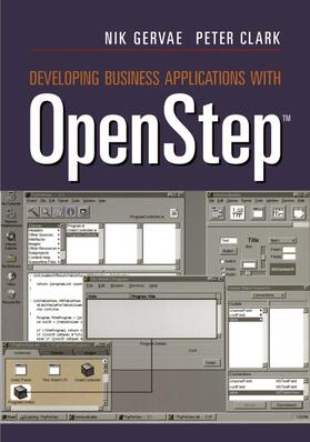 Clark / Gervae |  Developing Business Applications with OpenStep¿ | Buch |  Sack Fachmedien