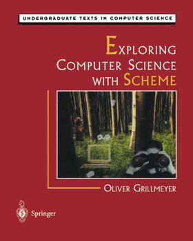 Grillmeyer |  Exploring Computer Science with Scheme | Buch |  Sack Fachmedien