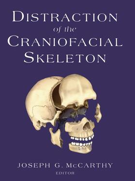 McCarthy |  Distraction of the Craniofacial Skeleton | Buch |  Sack Fachmedien