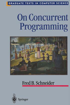 Schneider |  On Concurrent Programming | Buch |  Sack Fachmedien