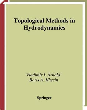 Khesin / Arnold |  Topological Methods in Hydrodynamics | Buch |  Sack Fachmedien
