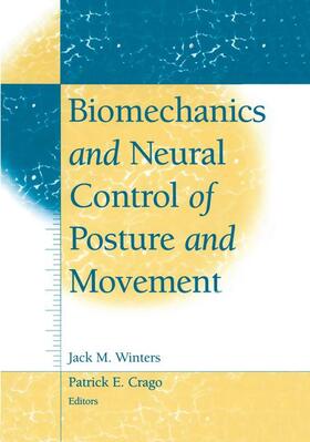 Winters / Crago |  Biomechanics and Neural Control of Posture and Movement | Buch |  Sack Fachmedien