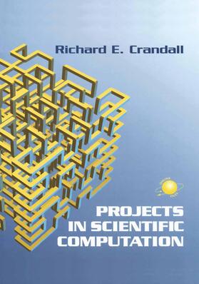 Crandall |  Projects in Scientific Computation | Buch |  Sack Fachmedien