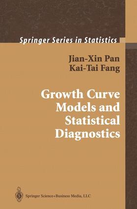 Pan / Fang |  Growth Curve Models and Statistical Diagnostics | Buch |  Sack Fachmedien