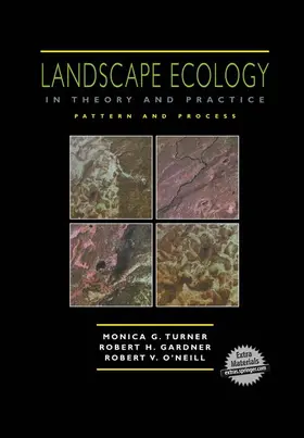 Turner / Gardner / O'Neill |  Landscape Ecology in Theory and Practice | Buch |  Sack Fachmedien