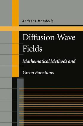 Mandelis |  Diffusion-Wave Fields | Buch |  Sack Fachmedien