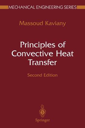 Kaviany |  Principles of Convective Heat Transfer | Buch |  Sack Fachmedien