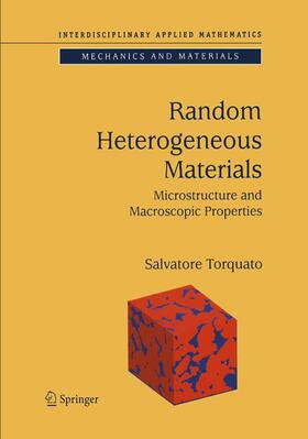 Torquato |  Random Heterogeneous Materials | Buch |  Sack Fachmedien