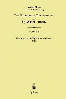 Rechenberg / Mehra |  The Discovery of Quantum Mechanics 1925 | Buch |  Sack Fachmedien