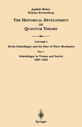 Rechenberg / Mehra |  Part 1 Schrödinger in Vienna and Zurich 1887¿1925 | Buch |  Sack Fachmedien