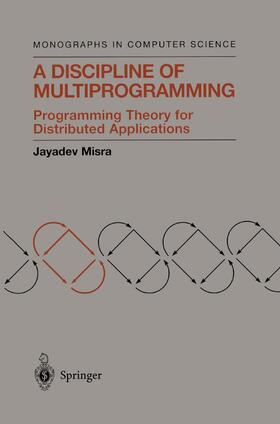 Misra |  A Discipline of Multiprogramming | Buch |  Sack Fachmedien