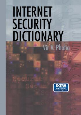 Phoha |  Internet Security Dictionary | Buch |  Sack Fachmedien