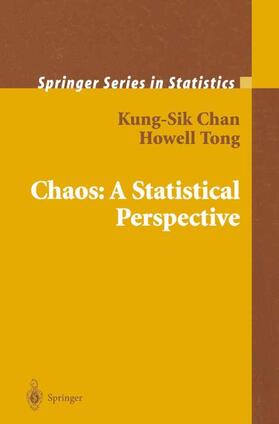 Tong / Chan |  Chaos: A Statistical Perspective | Buch |  Sack Fachmedien