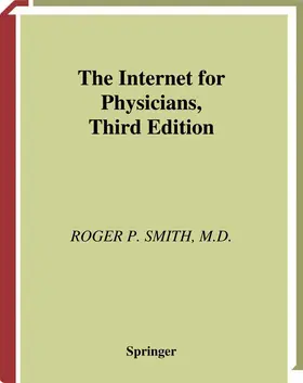 Smith |  The Internet for Physicians (Book ) | Buch |  Sack Fachmedien