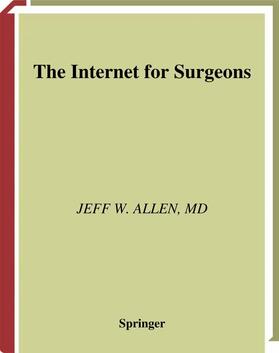 Allen |  The Internet for Surgeons (Book) | Buch |  Sack Fachmedien