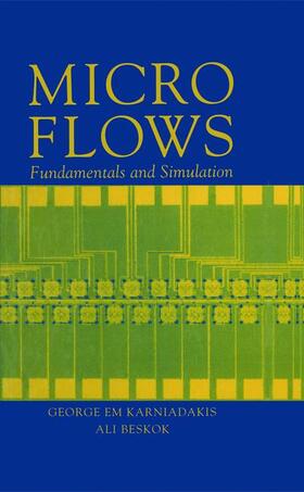 Karniadakis / Aluru / Beskok |  Microflows | Buch |  Sack Fachmedien