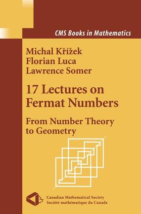 Krizek / Luca / Somer |  17 Lectures on Fermat Numbers | Buch |  Sack Fachmedien