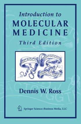 Ross |  Introduction to Molecular Medicine | Buch |  Sack Fachmedien