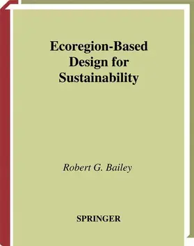 Bailey |  Ecoregion-Based Design for Sustainability | Buch |  Sack Fachmedien