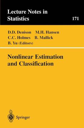 Denison / Hansen / Yu |  Nonlinear Estimation and Classification | Buch |  Sack Fachmedien