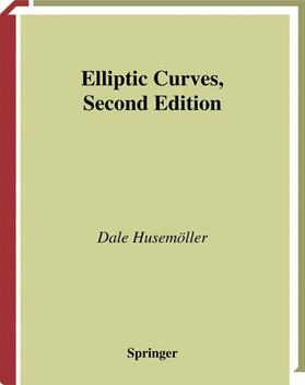 Husemöller |  Elliptic Curves | Buch |  Sack Fachmedien