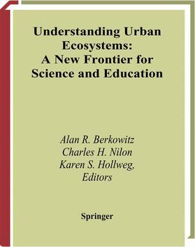 Berkowitz / Hollweg / Nilon |  Understanding Urban Ecosystems | Buch |  Sack Fachmedien