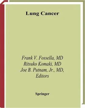 Fossella / Putnam / Komaki |  Lung Cancer | Buch |  Sack Fachmedien