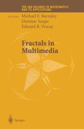 Barnsley / Vrscay / Saupe |  Fractals in Multimedia | Buch |  Sack Fachmedien