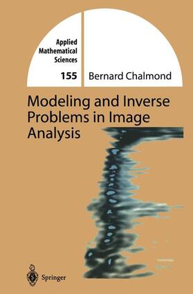 Chalmond |  Modeling and Inverse Problems in Imaging Analysis | Buch |  Sack Fachmedien