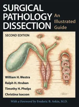 Hruban / Westra / Isacson |  Surgical Pathology Dissection | Buch |  Sack Fachmedien