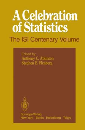 Atkinson / Fienberg |  A Celebration of Statistics | Buch |  Sack Fachmedien