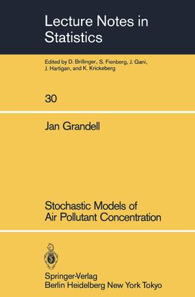 Grandell |  Stochastic Models of Air Pollutant Concentration | Buch |  Sack Fachmedien
