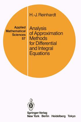 Reinhardt |  Analysis of Approximation Methods for Differential and Integral Equations | Buch |  Sack Fachmedien