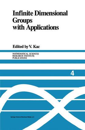 Kac |  Infinite Dimensional Groups with Applications | Buch |  Sack Fachmedien