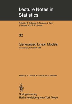 Gilchrist / Whittaker / Francis |  Generalized Linear Models | Buch |  Sack Fachmedien