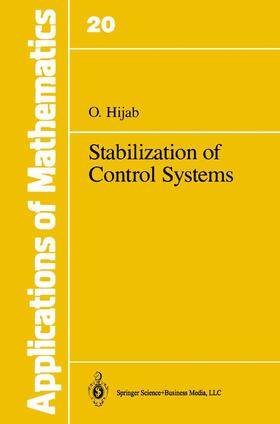 Hijab |  Stabilization of Control Systems | Buch |  Sack Fachmedien