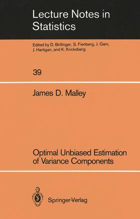 Malley |  Optimal Unbiased Estimation of Variance Components | Buch |  Sack Fachmedien
