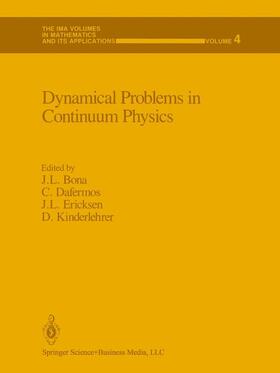 Bona / Kinderlehrer / Dafermos |  Dynamical Problems in Continuum Physics | Buch |  Sack Fachmedien