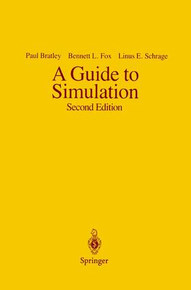 Bratley / Schrage / Fox |  A Guide to Simulation | Buch |  Sack Fachmedien