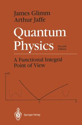 Jaffe / Glimm |  Quantum Physics | Buch |  Sack Fachmedien