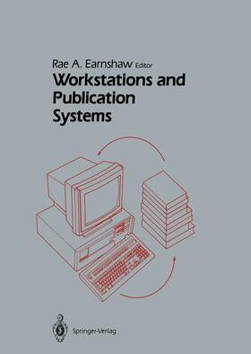 Earnshaw |  Workstations and Publication Systems | Buch |  Sack Fachmedien
